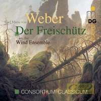 Weber: Der Freischütz arr. for Wind Ensemble